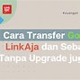 Apakah Bisa Transfer Dari Gopay Ke Linkaja