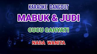 Mabuk Dan Judi Karaoke Original Mp3 Download Lagu Dj