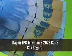 Tpg Tw 4 2023 Kapan Cair Jawa Tengah