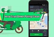 Versi Grab Driver Paling Gacor 2021 Tanpa Verifikasi Android